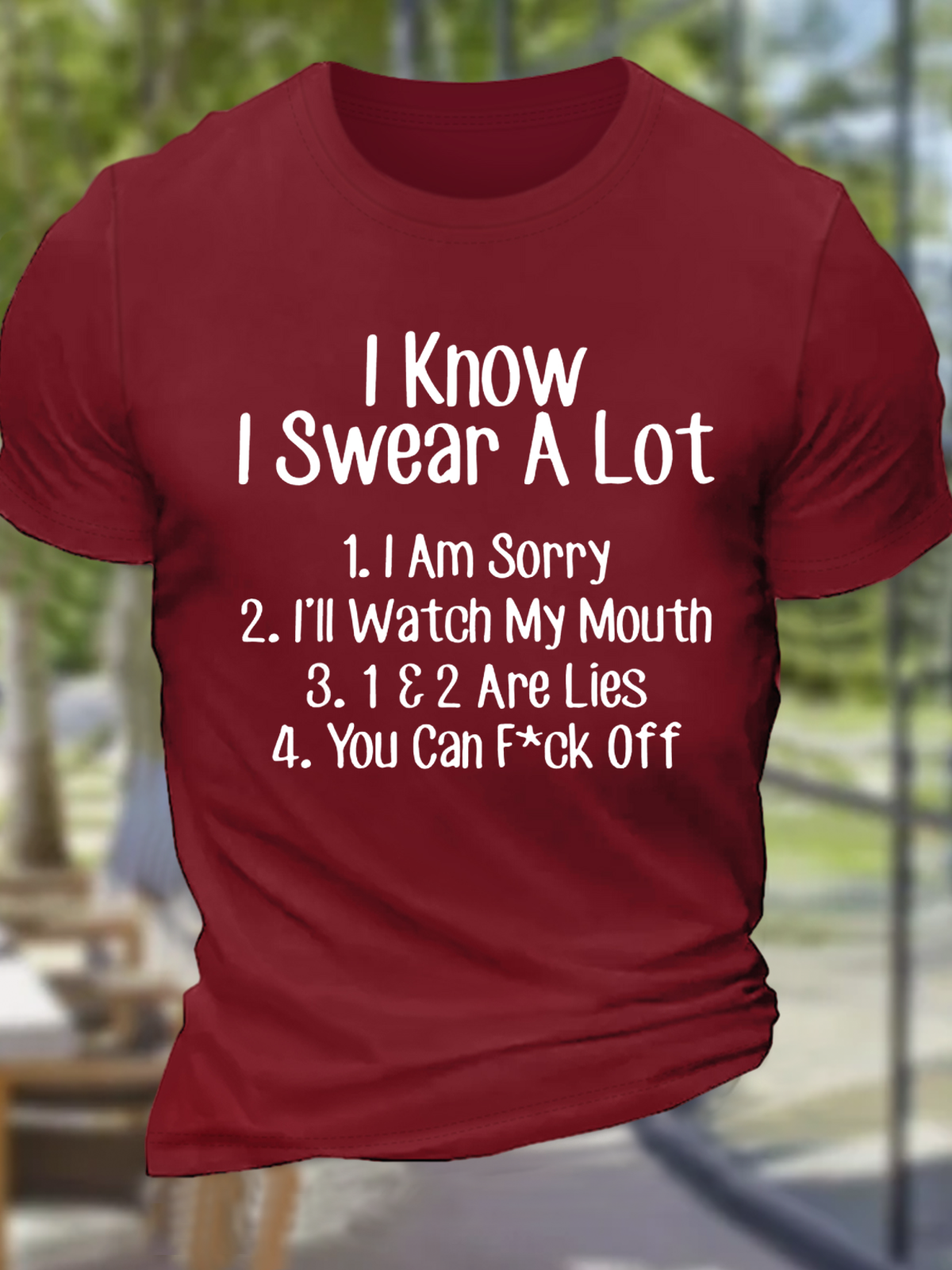 Men's Funny Sarcastic I Know I Swear A Lot You Can Fck Off Cotton Casual Crew Neck Loose T-Shirt