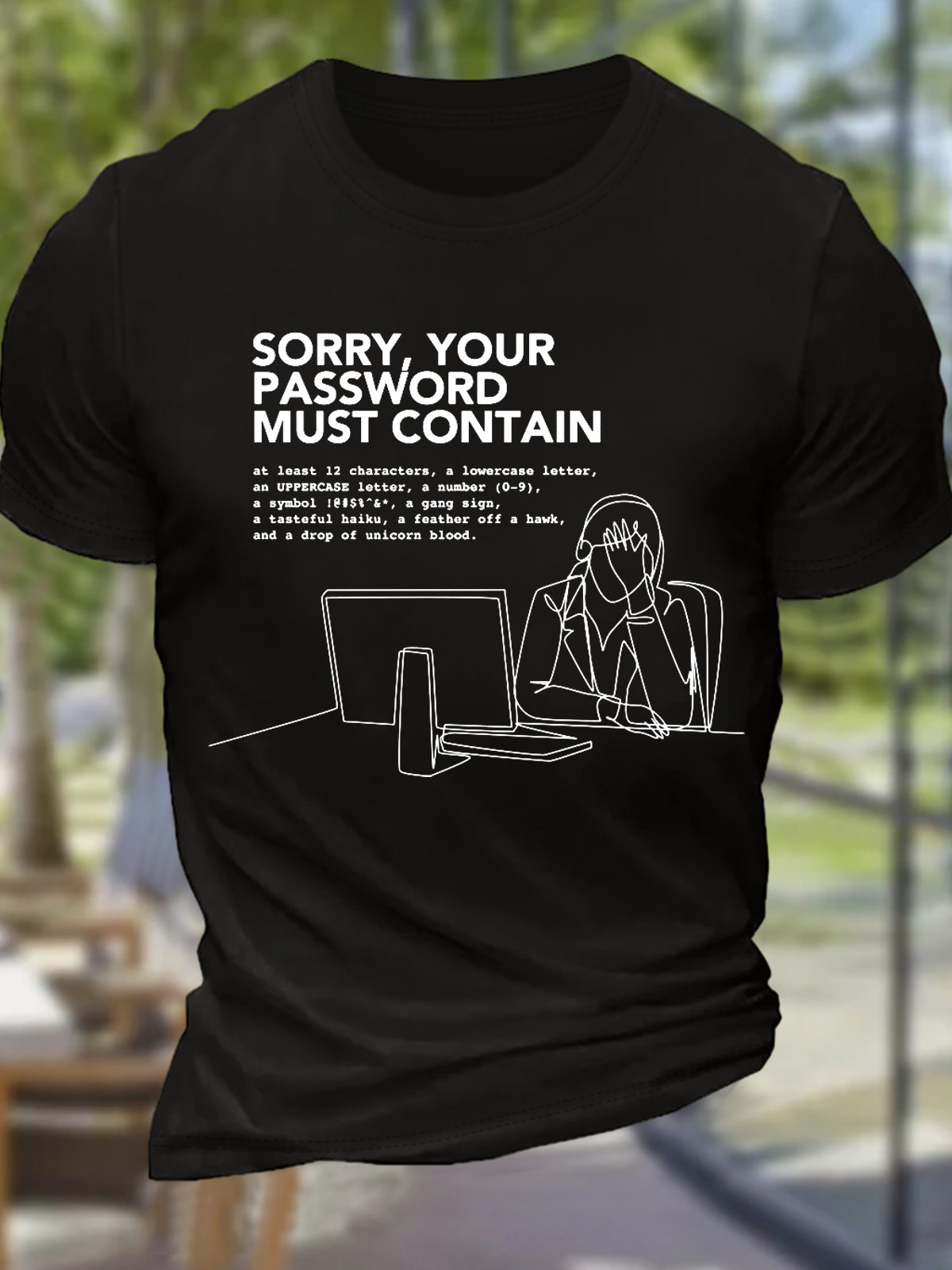 Men's Funny Word Sorry Your Password Must Contain Loose Cotton T-Shirt