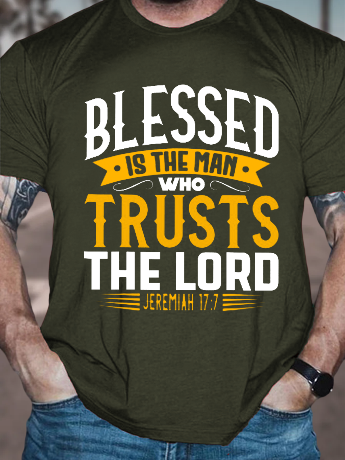 Men's Blessed Is The Man Who Trusts The Lord Casual Loose Cotton T-Shirt