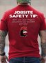 Men's Jobsite Safety Tip Don't Put Your Fingers Anywhere You Wouldn't Put Your Funny Rooster Graphic Print Cotton Casual Crew Neck Text Letters T-Shirt