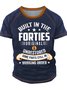 Men's Forties Funny Graphic Printing Text Letters Casual T-Shirt