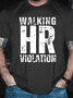 Men's Walking HR Violation Crew Neck Casual Cotton T-Shirt