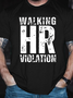 Men's Walking HR Violation Crew Neck Casual Cotton T-Shirt