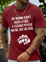 My momma didn't raise a fool a fucking psycho maybe but no fool Men's Cotton-Blend Casual Crew Neck T-Shirt