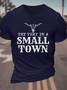 Men's Try That In A Small Town Print Cotton Crew Neck Casual T-Shirt