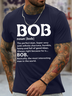 Men's Funny Bob The Perfect Man Graphic Printing Cotton Text Letters Loose Casual T-Shirt