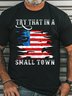 Men’s Casual Try That In A Small Country Western Town Country Music Lover Letters T-Shirt